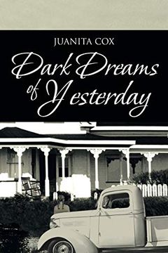 portada Dark Dreams of Yesterday (in English)