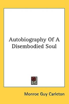 portada autobiography of a disembodied soul (en Inglés)