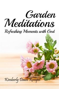 portada Garden Meditations: Refreshing Moments with God