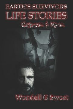 portada Earth's Survivors Life Stories: Candace and Mike (in English)