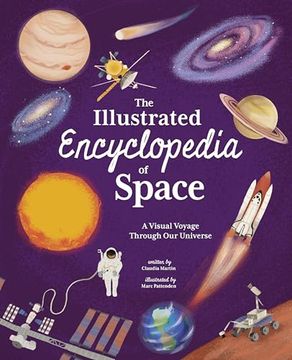 portada The Illustrated Encyclopedia of Space: A Visual Voyage Through our Universe (Arcturus Illustrated Encyclopedias)