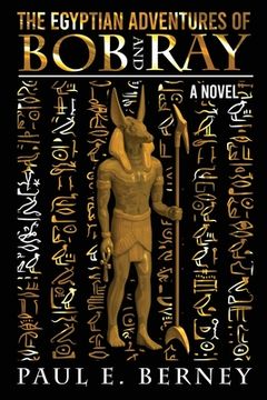 portada The Egyptian Adventures of Bob and Ray