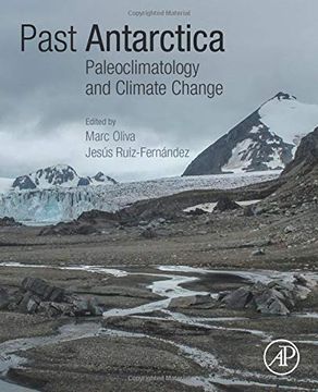 portada Past Antarctica: Paleoclimatology and Climate Change (en Inglés)