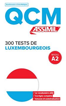 portada 300 Tests de Luxembourgeois. Qcm: 1 (Qcm Assimil) (en Francés)