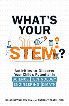 portada What's Your STEM?: Activities to Discover Your Child's Potential in Science, Technology, Engineering, and Math