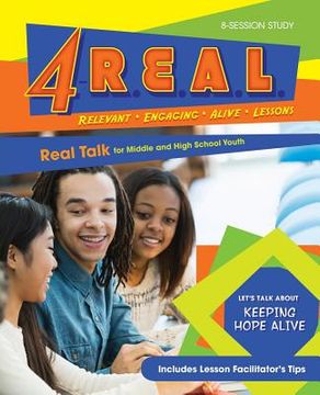 portada 4-R. E. A. L. Real Talk for Middle and High School Youth (in English)