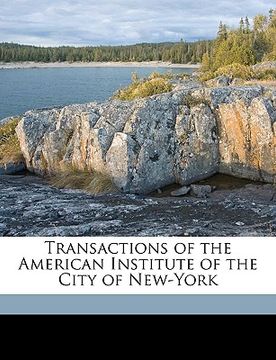portada transactions of the american institute of the city of new-york volume 1859-60 (en Inglés)