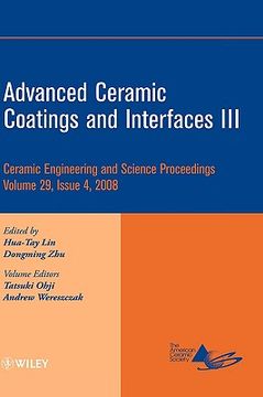 portada advanced ceramic coatings and interfaces iii: ceramic engineering and science proceedings, volume 29, issue 4