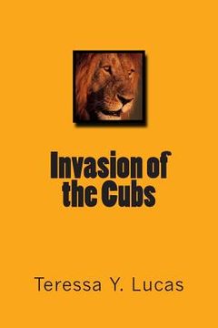 portada Invasion of the Cubs (en Inglés)