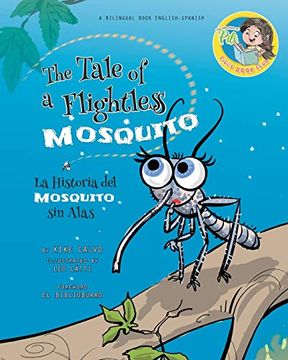 portada Nighthawk: The Tale of a Flightless Mosquito. Dual-Language Book. Bilingual English-Spanish 