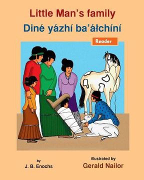 portada Little Man's Family: Dine yazhi ba' alchini (in Navajo)