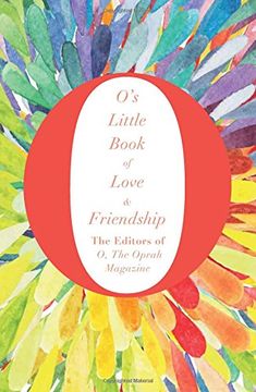 portada O's Little Book of Love and Friendship (O's Little Books/Guides)