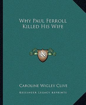 portada why paul ferroll killed his wife (in English)