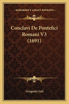 portada Conclavi De Pontefici Romani V3 (1691) (en Italiano)