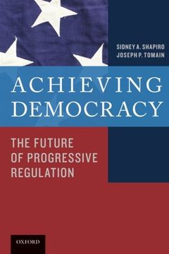 portada Achieving Democracy: The Future of Progressive Regulation