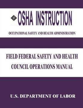portada OSHA Instruction: Field Federal Safety and Health Council Operations Manual