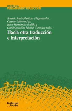 portada Hacia Otra Traduccion e Interpretacion (in Spanish)