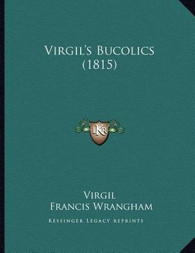 portada virgil's bucolics (1815) (in English)
