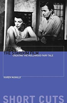 portada The Stardom Film: Creating the Hollywood Fairy Tale (Short Cuts)