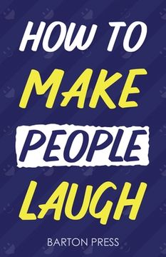 portada How to Make People Laugh 