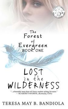 portada The Forest of Evergreen: Lost in the Wilderness (en Inglés)