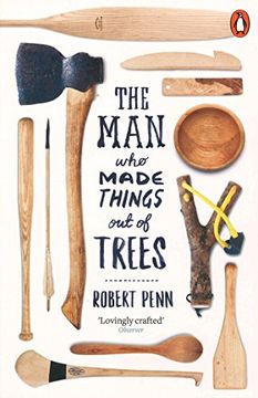 portada The Man Who Made Things Out of Trees