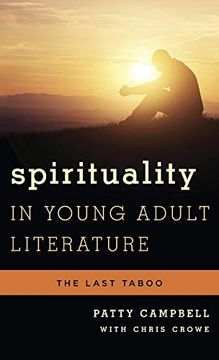 portada Spirituality in Young Adult Literature: The Last Taboo (Studies in Young Adult Literature) 