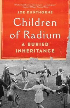 portada Children of Radium: A Buried Inheritance