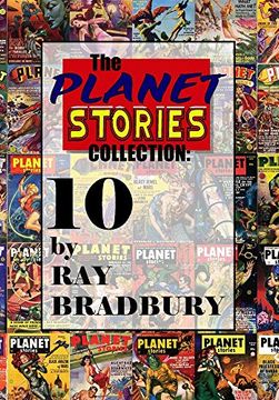portada The Planet Stories Collection: Ten by ray Bradbury (en Inglés)