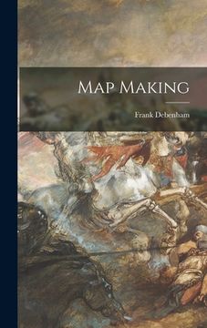 portada Map Making (in English)