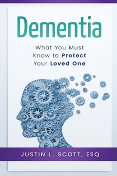 portada Dementia - What You Must know to Protect Your Loved One