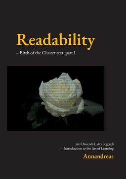 portada Readability (1/2): Birth of the Cluster text, Introduction to the Art of Learning. (en Inglés)