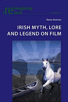 portada Irish Myth, Lore and Legend on Film (Reimagining Ireland)