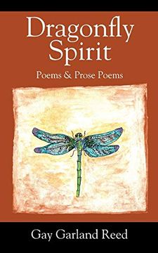 portada Dragonfly Spirit: Poems & Prose Poems (in English)