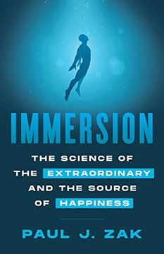 portada Immersion: The Science of the Extraordinary and the Source of Happiness (in English)