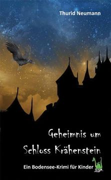 portada Geheimnis um Schloss Krähenstein - Ein Bodensee-Krimi für Kinder