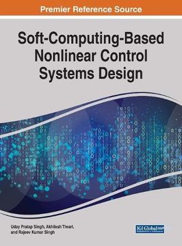 portada Soft-Computing-Based Nonlinear Control Systems Design (Advances in Computer and Electrical Engineering)