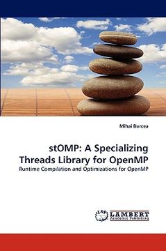 portada stomp: a specializing threads library for openmp (en Inglés)