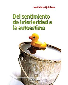 portada Del Sentimiento de Inferioridad a la Autoestima (in Spanish)