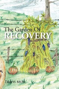 portada the garden of recovery