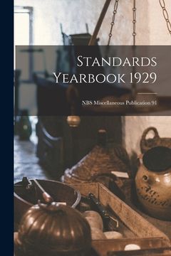 portada Standards Yearbook 1929; NBS Miscellaneous Publication 91 (en Inglés)