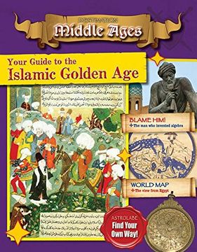 portada Your Guide to the Islamic Golden age (en Inglés)