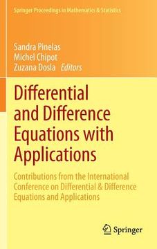 portada Differential and Difference Equations with Applications: Contributions from the International Conference on Differential & Difference Equations and Ap (en Inglés)