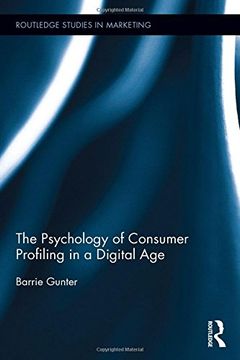 portada The Psychology of Consumer Profiling in a Digital Age (Routledge Studies in Marketing)