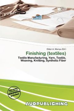 finishing (textiles) (en Inglés)