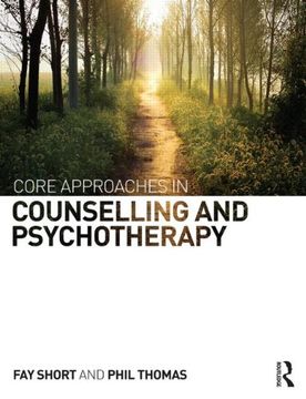 portada Core Approaches in Counselling and Psychotherapy (en Inglés)