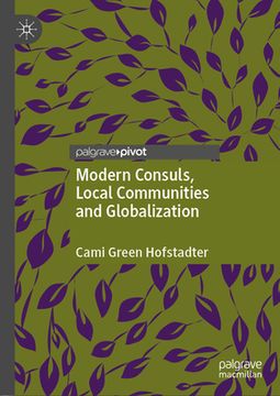 portada Modern Consuls, Local Communities and Globalization (en Inglés)
