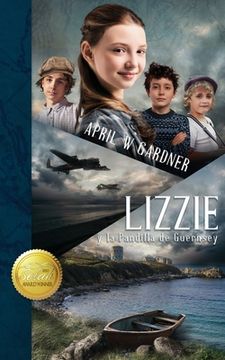 portada Lizzie y la Pandilla de Guernsey