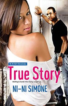 portada True Story (Ni-Ni Girl Chronicles) (en Inglés)