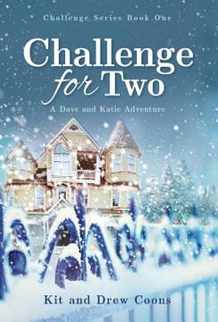 portada Challenge for Two: A Dave and Katie Novel (en Inglés)